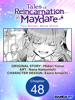 cover image of Tales of Reincarnation in Maydare: This World's Worst Witch, Chapter 48
